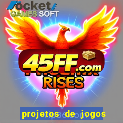 projetos de jogos internos escolares